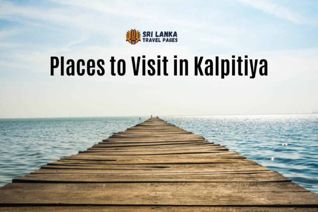 Lugares para Visitar en Kalpitiya