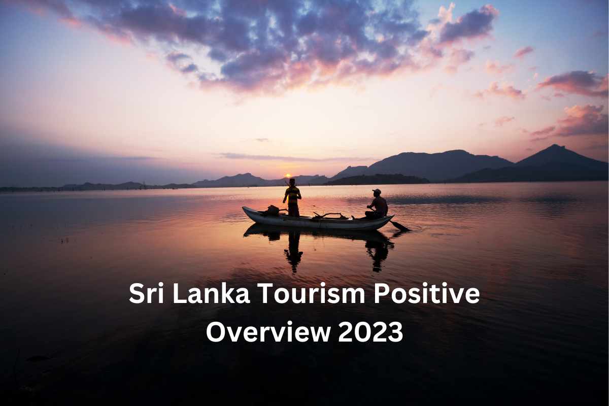 Aperçu positif du tourisme au Sri Lanka 2023